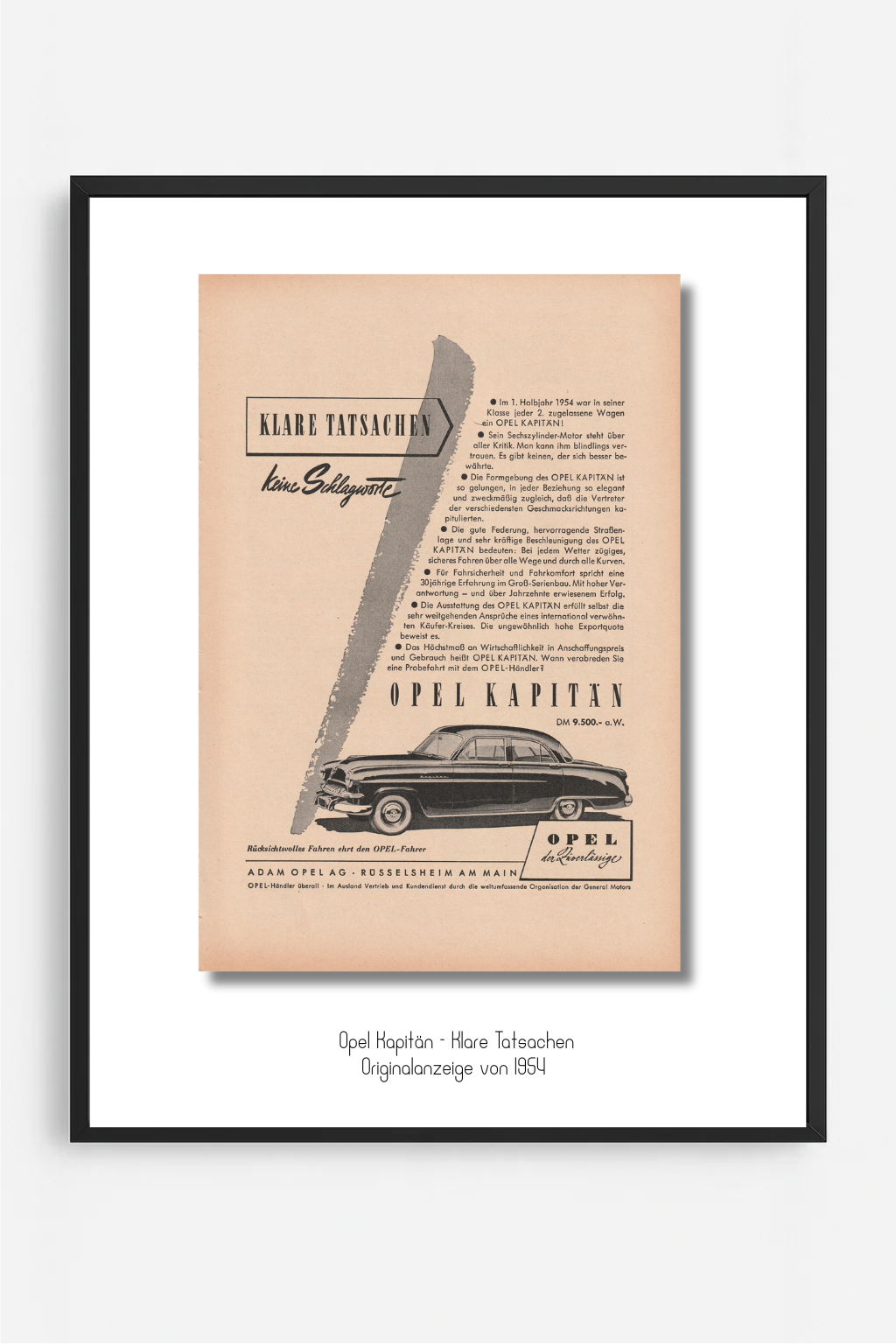 Opel Kapitän – „Klare Tatsachen, keine Schlagworte“, Originalanzeige 1954