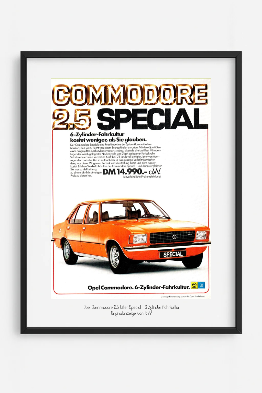 Opel Commodore 2.5 Special - 6-Zylinder-Fahrkultur, Originalanzeige 1977
