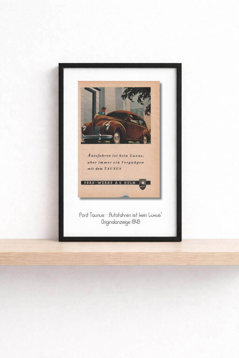 Ford-Werke AG · Taunus · 1949 · Originalanzeige (13 × 18) mini.series